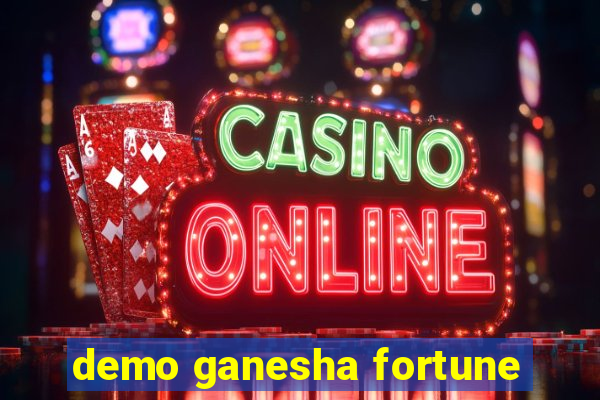 demo ganesha fortune